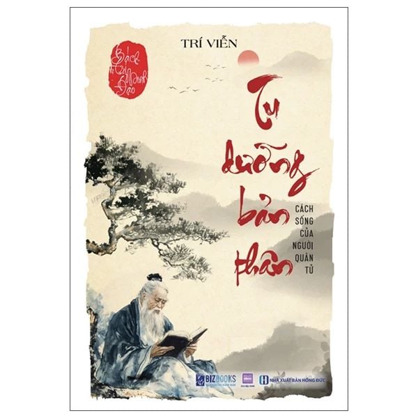 BÁCH TRÍ MINH ĐẠO TU DƯỠNG BẢN THÂN CÁCH SỐNG CỦA NGƯỜI QUÂN TỬ