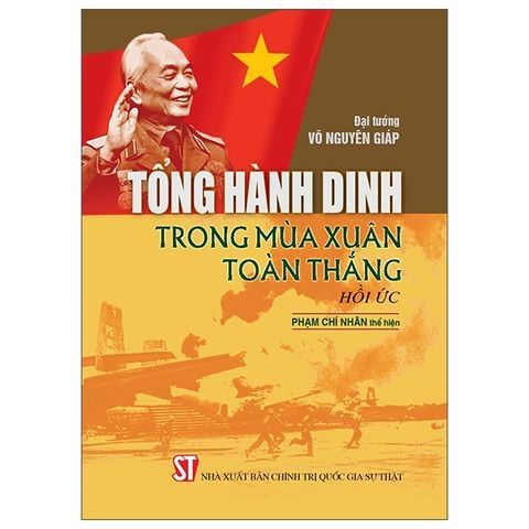 TỔNG HÀNH DINH TRONG MÙA XUÂN TOÀN THẮNG