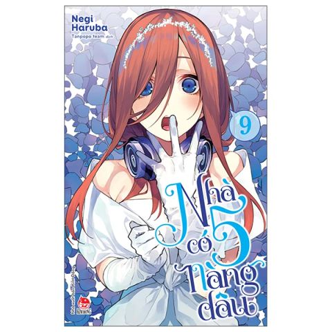 NHÀ CÓ 5 NÀNG DÂU T9