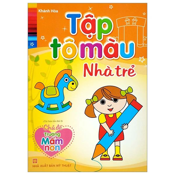 TRƯỜNG MẦM NON-TẬP TÔ MÀU NHÀ TRẺ