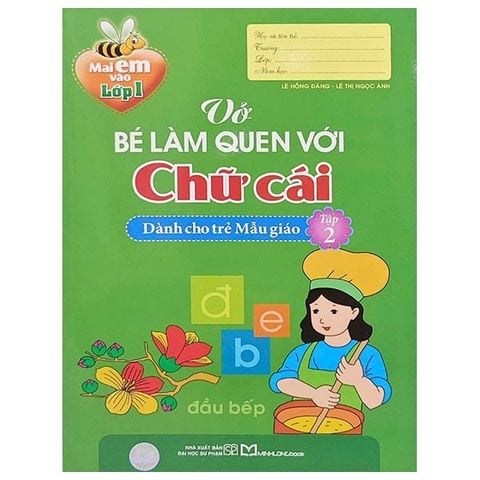 Vở Bé Làm Quen Với Chữ Cái - Tập 2