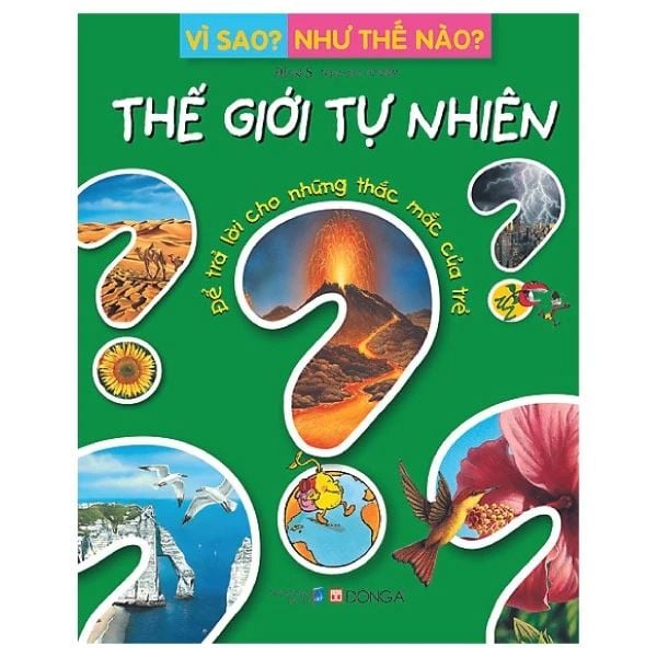 THẾ GIỚI TỰ NHIÊN-VÌ SAO-NHƯ THẾ NÀO (TB)