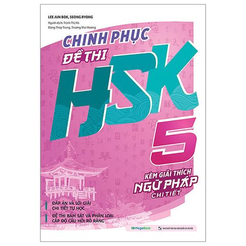 CHINH PHỤC ĐỀ THI HSK 5