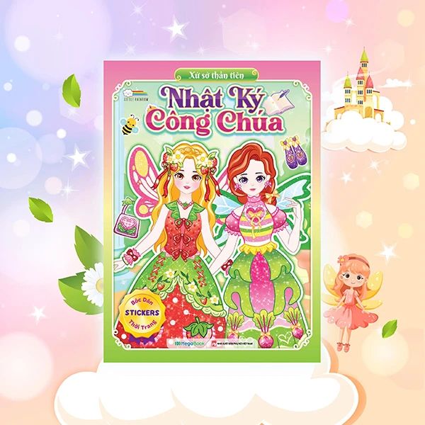 NHẬT KÝ CÔNG CHÚA - XỨ SỞ THẦN TIÊN (150+ STICKERS DỄ THƯƠNG)