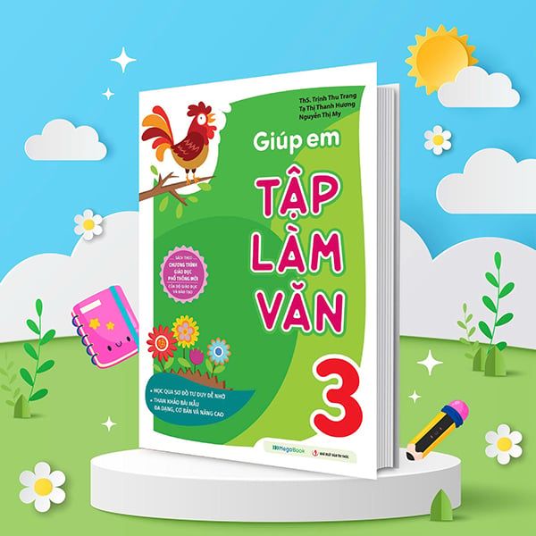 GIÚP EM TẬP LÀM VĂN 3