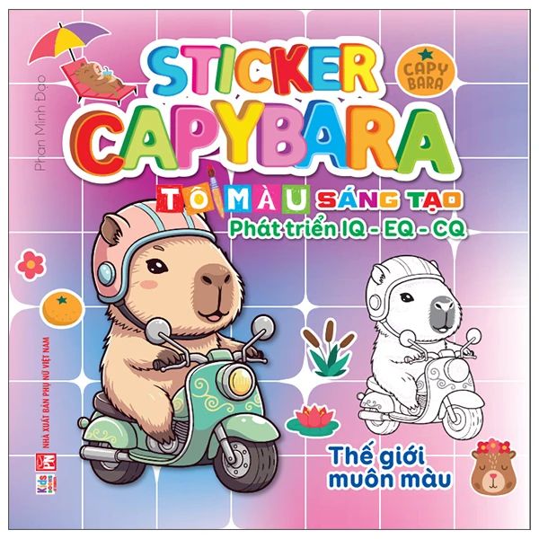 STICKER CAPYBARA-TÔ MÀU SÁNG TẠO PHÁT TRIỂN IQ EQ CQ-THẾ GIỚI MUÔN MÀU