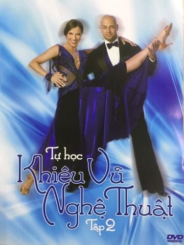 Khiêu Vũ Nghệ Thuật 2 (DVD) - Giảm Giá