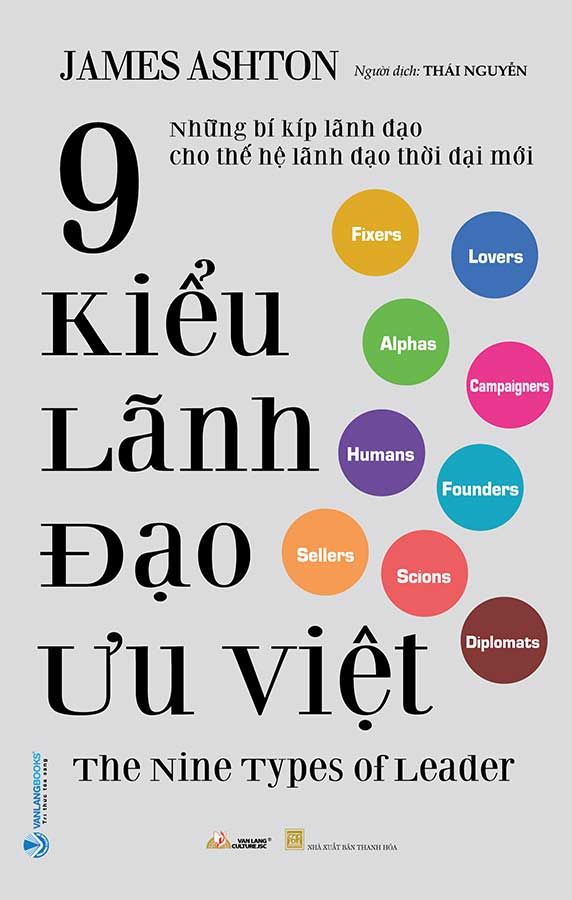 9 Kiểu Lãnh Đạo Ưu Việt