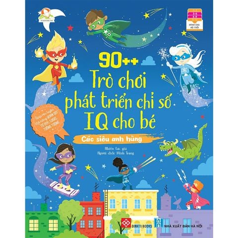 90++ Trò Chơi Phát Triển Chỉ Số IQ Cho Bé - Các Siêu Anh Hùng