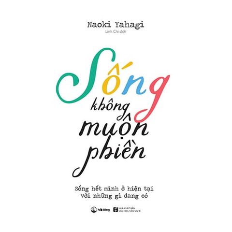 Sống Không Muộn Phiền