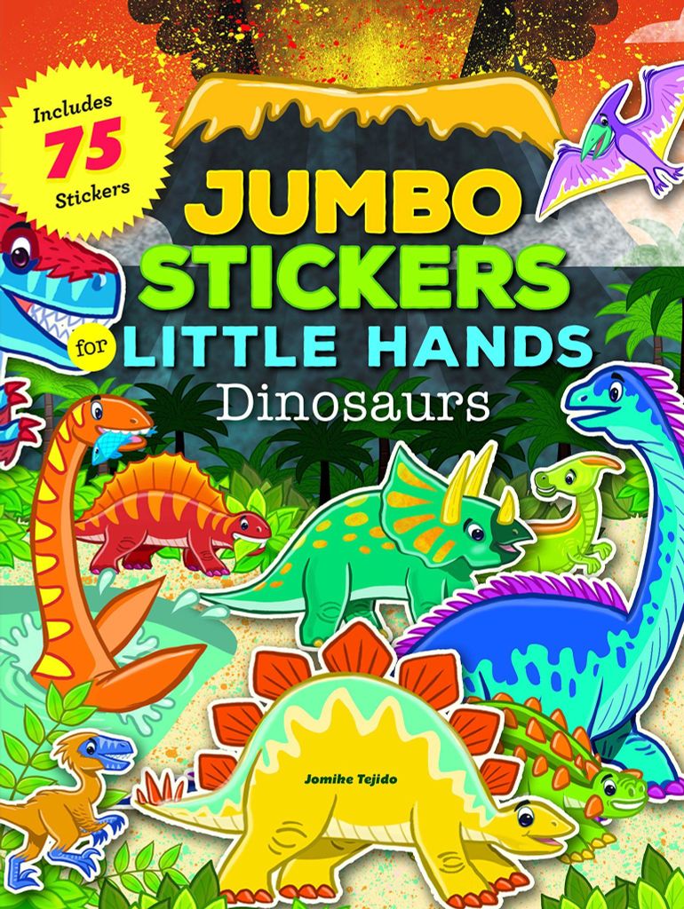 Jumbo Stickers For Little Hands: Dinosaurs