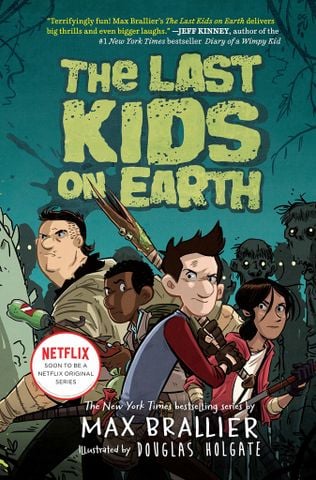 The Last Kids On Earth #1