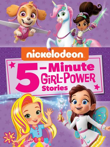 Nickelodeon 5-Minute Girl Power Stories
