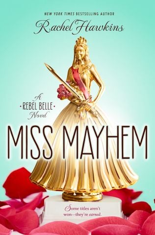 A Rebel Belle Novel: Miss Mayhem