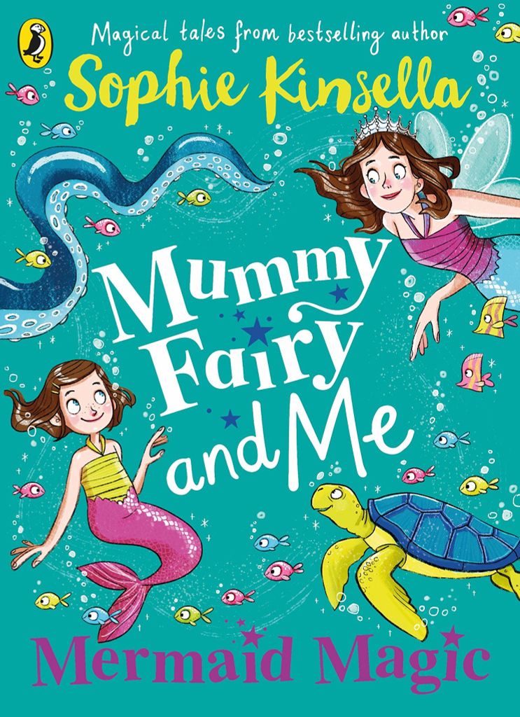Mummy Fairy And Me: Mermaid Magic