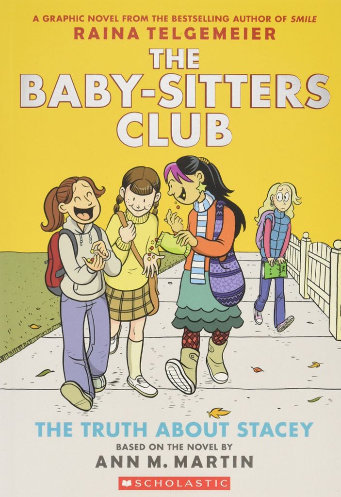 The Baby-Sitters Club Graphic Novel #2: The Truth About Stacey (Full Color Edition)