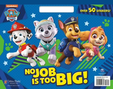 Paw Patrol: No Job Is Too Big!