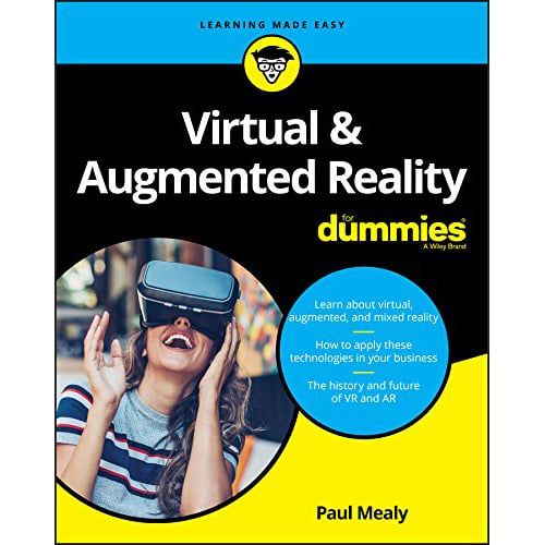 Virtual & Augmented Reality For Dummies