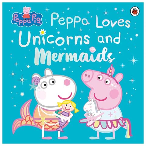 PEPPA PIG: PEPPA LOVES UNICORNS AND MERMAIDS_PGUK 1025