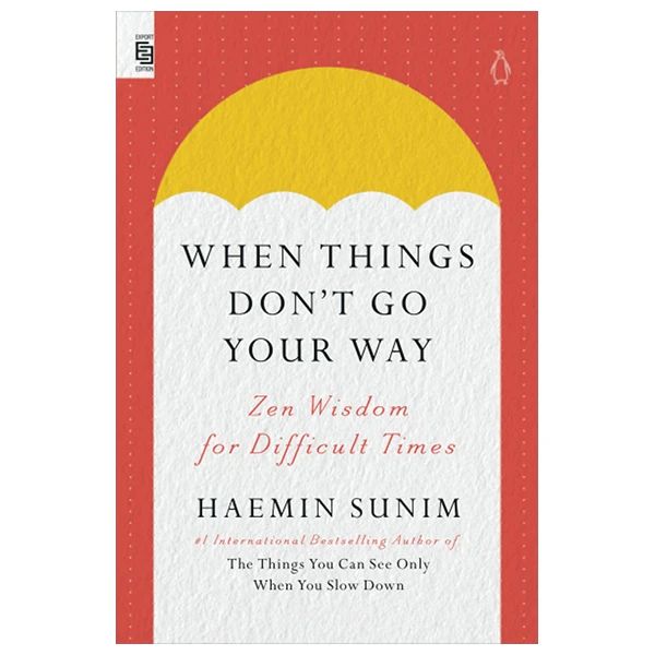 WHEN THINGS DON'T GO YOUR WAY_PRH 0425