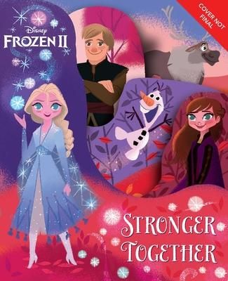 Disney Frozen 2: Stronger Together