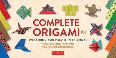 The Complete Origami Kit : Everything You Need Is in This Box!