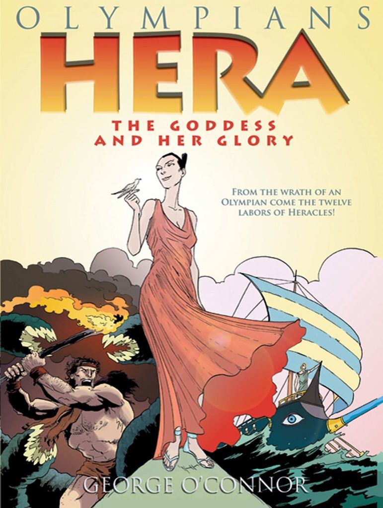 Hera: The Goddess And Her Glory