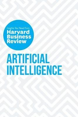 HBR Insights Series: Artificial Intelligence