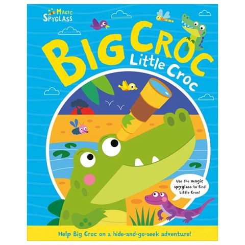 MAGIC SPY GLASS: BIG CROC LITTLE CROC_IMAGINE THAT 0724