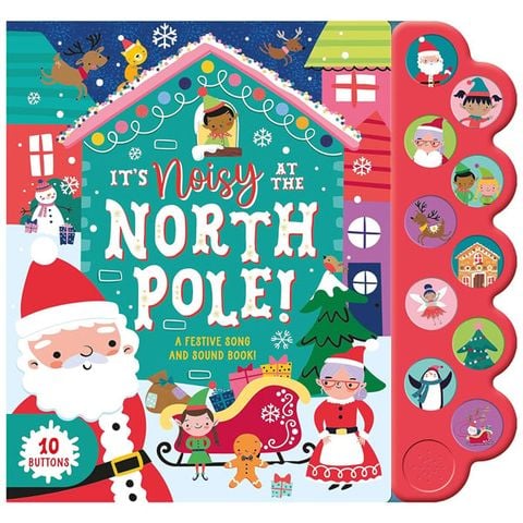 10 BUTTON SOUND BOOK - IT'S NOISY AT THE NORTH POLE_NPP 1224