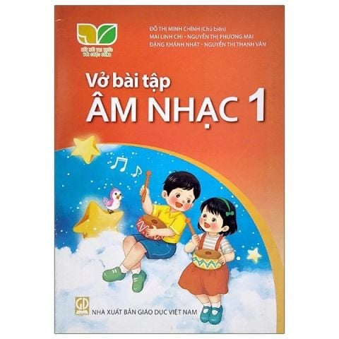 VỞ BÀI TẬP ÂM NHẠC 1 (2023-KNTT)