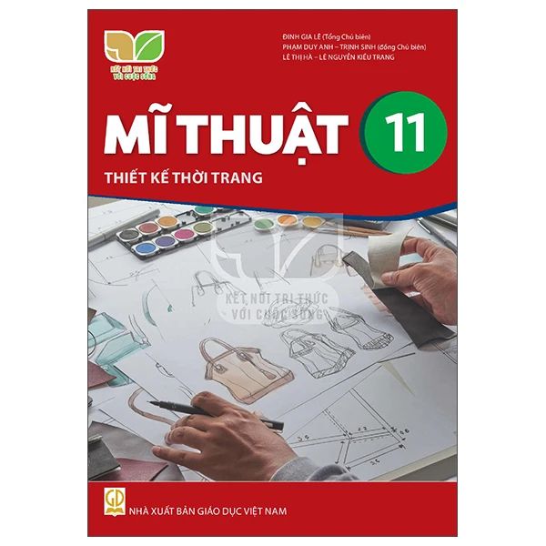 MĨ THUẬT 11 (THIẾT KẾ THỜI TRANG) - (2023-KNTT)