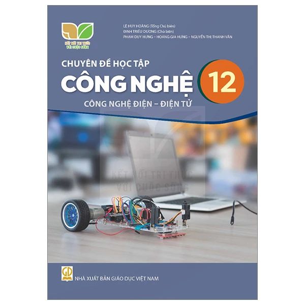 CHUYÊN ĐỀ CÔNG NGHỆ12 - CÔNG NGHỆ ĐIỆN - ĐIỆN TỬ (2024-KNTT)