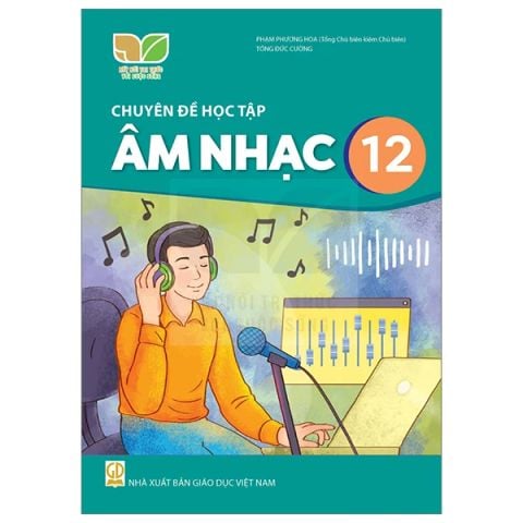 CHUYÊN ĐỀ HỌC TẬP ÂM NHẠC 12 (KNTT-2024)