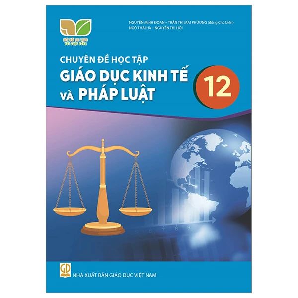 CHUYÊN ĐỀ HỌC TẬP GIÁO DỤC KINH TẾ VÀ PHÁP LUẬT 12 (2024-KNTT)