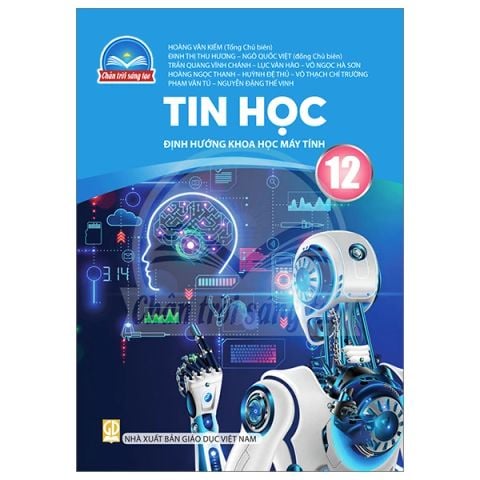 TIN HỌC 12 ĐỊNH HƯỚNG KHOA HỌC MÁY TÍNH (2024-CTST)