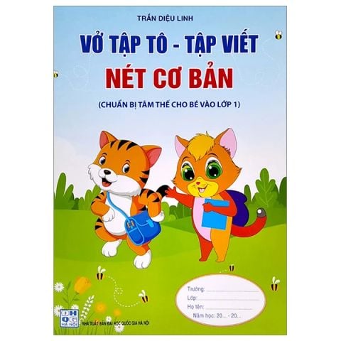 VỞ TẬP TÔ - TẬP VIẾT NÉT CƠ BẢN