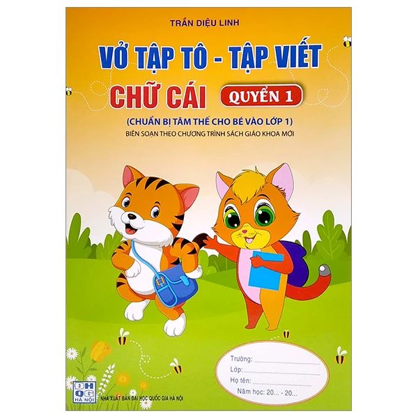 VỞ TẬP TÔ - TẬP VIẾT CHỮ CÁI QUYỂN 1
