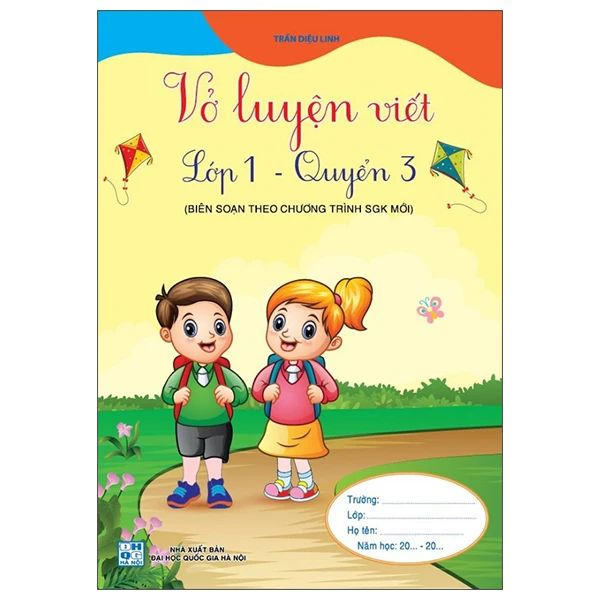 VỞ LUYỆN VIẾT LỚP 1 - QUYỂN 3