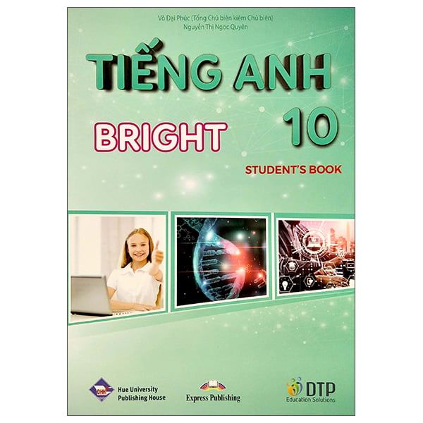 Sách Giáo Khoa Bài Học Tiếng Anh Lớp 10 Bright Student's Book