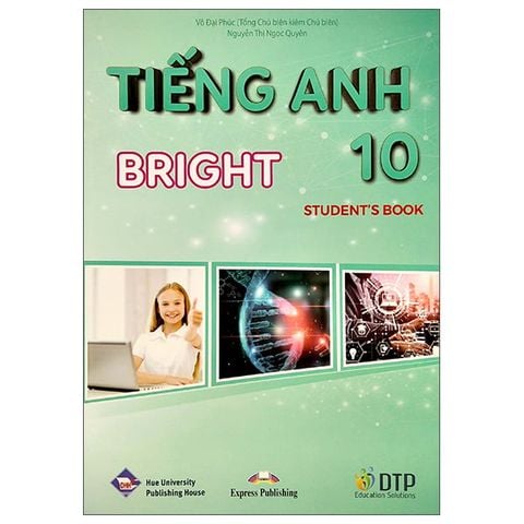 Sách Giáo Khoa Bài Học Tiếng Anh Lớp 10 Bright Student's Book