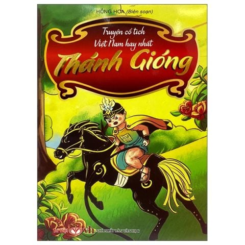 TRUYỆN CỔ TÍCH VN HAY NHẤT - THÁNH GIÓNG