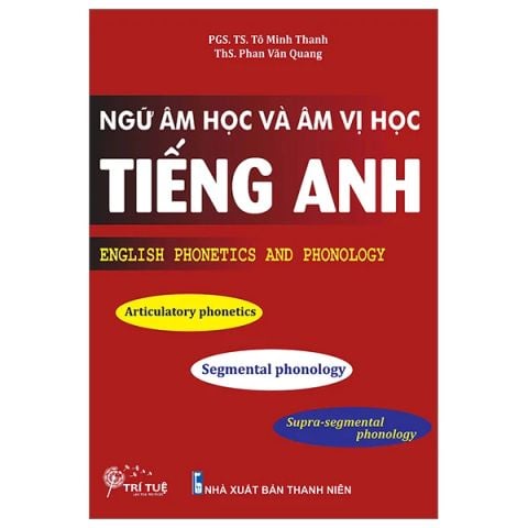 NGỮ ÂM HỌC VÀ ÂM VỊ HỌC TIẾNG ANH