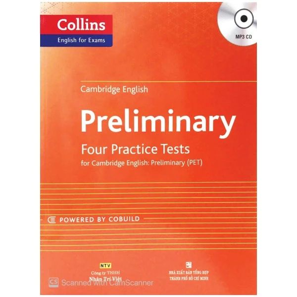 PRELIMINARY FOUR PRACTICE TESTS FOR CAMBRIDGE ENGLISH