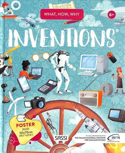 What, How, Why : Inventions
