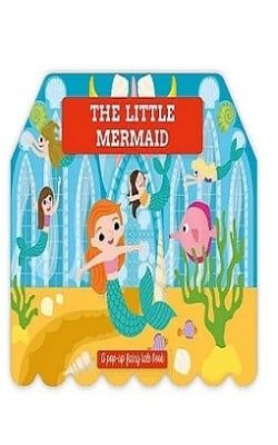 Pop Up Fairy Tale: The Little Mermaid