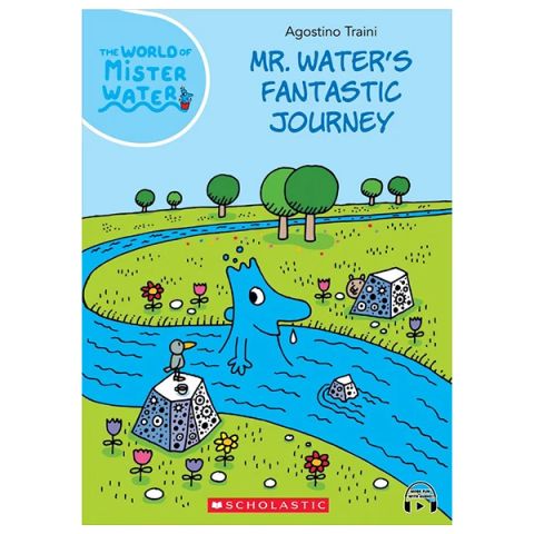 MISTER WATER #01: MR WATER'S FANTASTIC JOURNEY_SCHO AS 0924