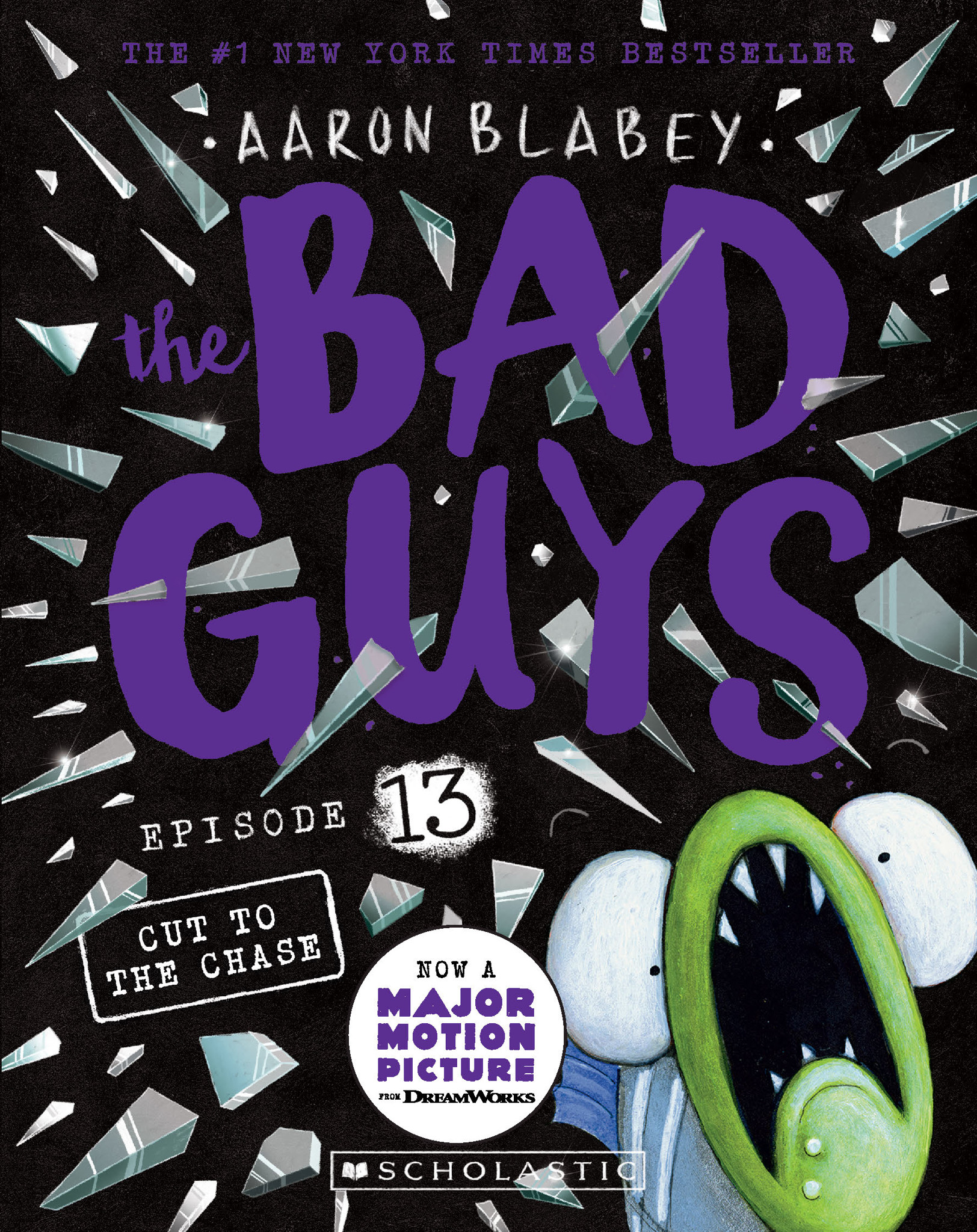 The Bad Guys #13: Cut To The Chase