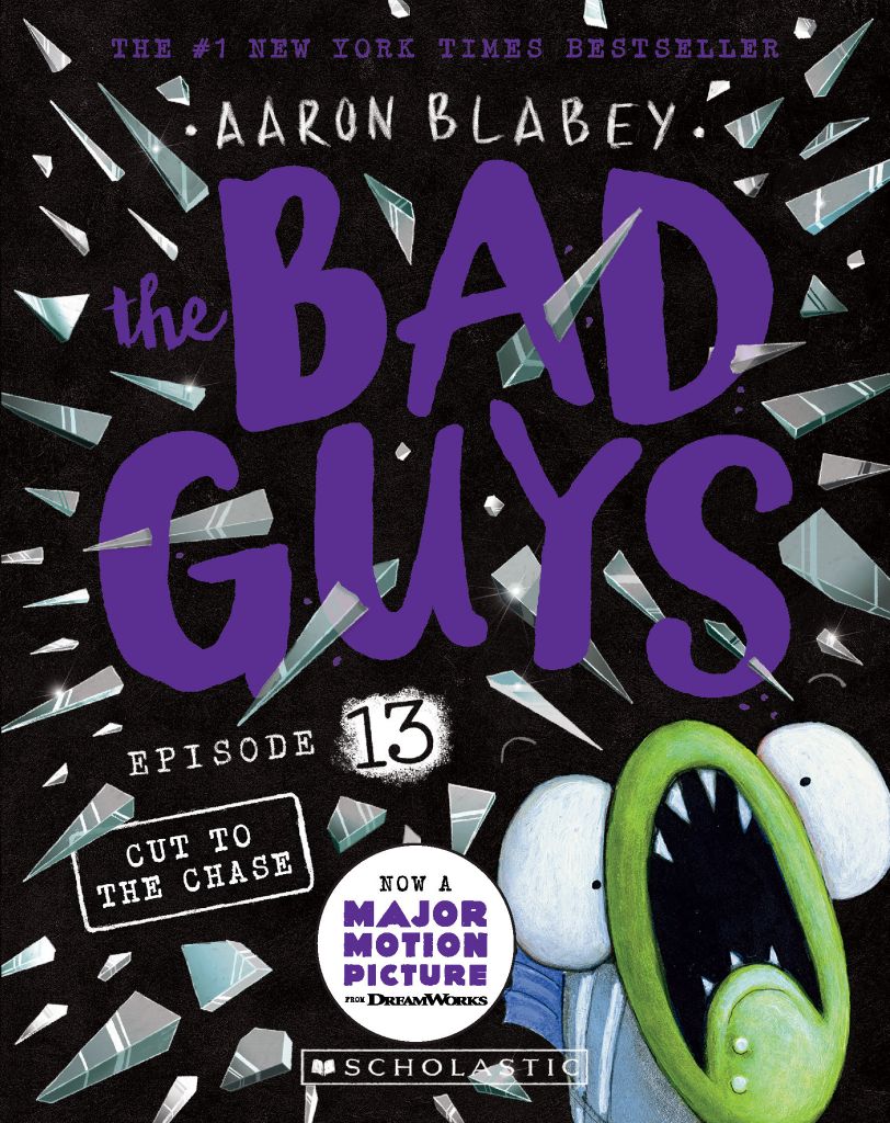 The Bad Guys #13: Cut To The Chase