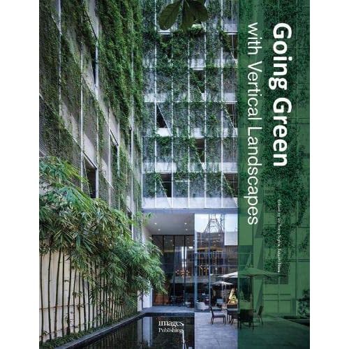 Going Green With Vertical Landscapes